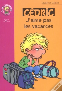 Capa do artigo Cédric T.6 ; J'Aime Pas Les Vacances