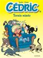 Cédric Tome 12 : Terrain Minets - Preview