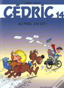Capa do artigo Cédric Tome 14 : Au Pied, J'Ai Dit !