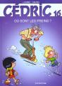 Cédric Tome 16 : Où Sont Les Freins ? - Preview