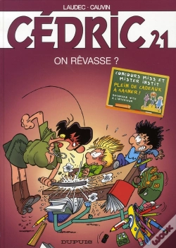 Capa do artigo Cédric Tome 21 : On Rêvasse ?
