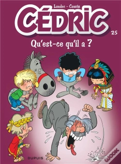 Capa do artigo Cédric Tome 25 : Qu'Est-Ce Qu'Il A ?