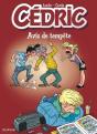Cédric Tome 27 : Avis De Tempête - Preview
