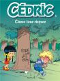 Cédric Tome 3 : Classe Tous Risques - Preview