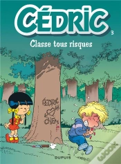 Capa do artigo Cédric Tome 3 : Classe Tous Risques