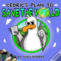 Capa do artigo Cedric'S Plan To Save The World