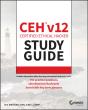 Ceh V12 Certified Ethical Hacker Study Guide With 750 Practice Test Questions - Preview