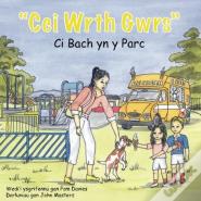 Cei Wrth Gwrs: Ci Bach Yn Y Parc