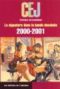 Cej 2000-2001; La Signature Dans La Bande Dessinee - Preview