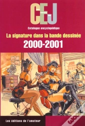 Cej 2000-2001; La Signature Dans La Bande Dessinee