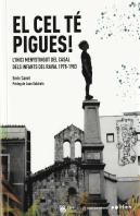 Cel Te Pigues, El