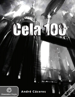 Capa do artigo Cela 108