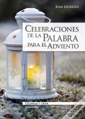 Celebraciones De La Palabra Para El Adviento