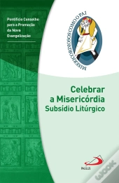 Celebrar a Misericórdia
