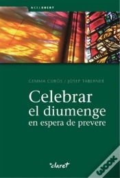 Capa do artigo Celebrar El Diumenge En Espera De Prevere