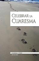 Celebrar La Cuaresma