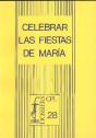 Celebrar Las Fiestas De María - Preview