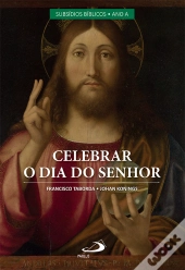Celebrar O Dia Do Senhor Vol Ii
