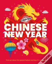 Celebrate!: Chinese New Year