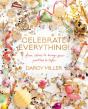 Celebrate Everything - Preview