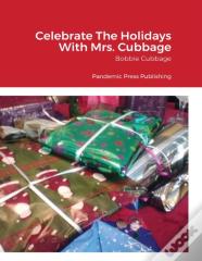 Celebrate The Holidays With Mrs. Cubbage
