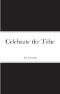 Celebrate The Tithe - Preview