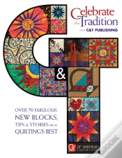 Capa do artigo Celebrate The Tradition With C&T Publishing