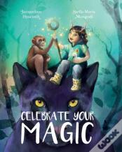 Celebrate Your Magic