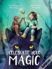 Celebrate Your Magic