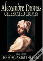 Celebrated Crimes, Vol. I