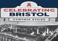 Celebrating Bristol