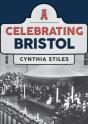 Celebrating Bristol - Preview