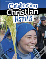 Celebrating Christian Festivals