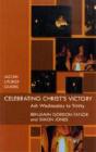 Celebrating Christ'S Victory - Preview
