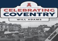Celebrating Coventry