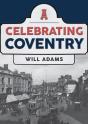 Celebrating Coventry - Preview