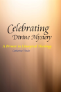 Celebrating Divine Mystery - Preview