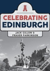 Celebrating Edinburgh