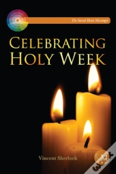 Celebrating Holy Week