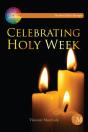 Celebrating Holy Week - Preview