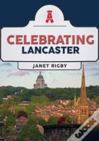 Celebrating Lancaster