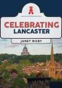 Celebrating Lancaster - Preview