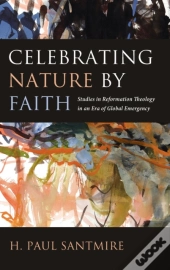 Celebrating Nature By Faith