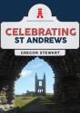 Celebrating St Andrews - Preview