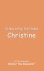 Celebrating The Name Christine - Preview