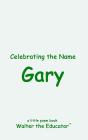 Celebrating The Name Gary - Preview