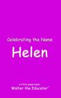 Celebrating The Name Helen - Preview
