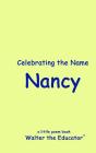 Celebrating The Name Nancy - Preview