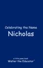 Celebrating The Name Nicholas - Preview