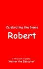 Celebrating The Name Robert - Preview